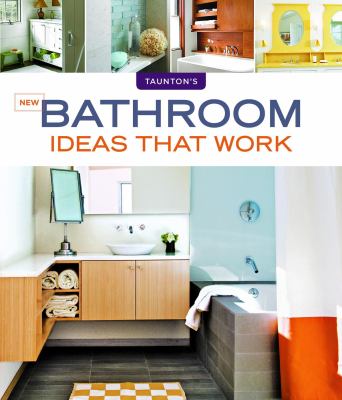 New bathroom ideas that work cover image