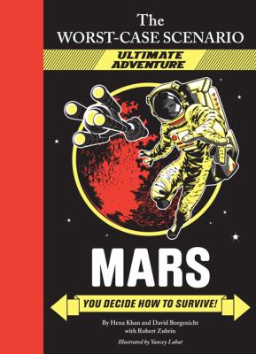 Mars : you decide how to survive! cover image