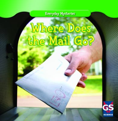 Where does the mail go? cover image