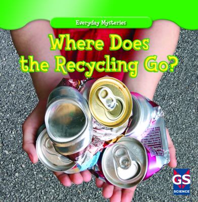 Where does the recycling go? cover image