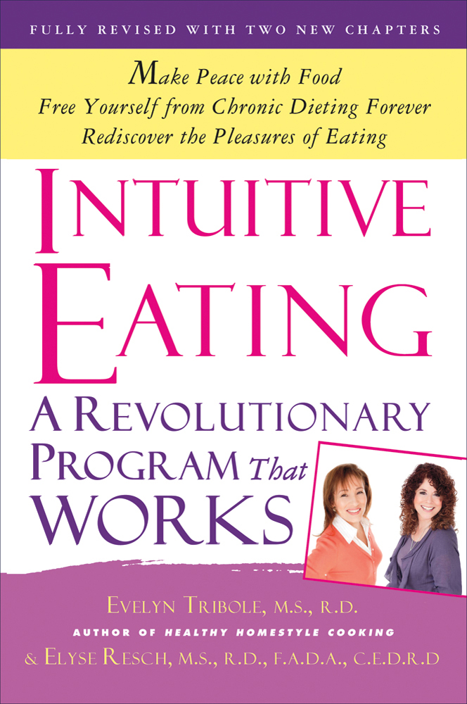 Intuitive eating : a revolutionary program that works cover image
