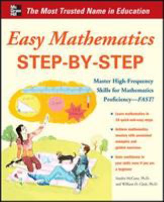 Easy mathematics step-by-step : master high-frequency concepts and skills for mathematical proficiency--fast! cover image