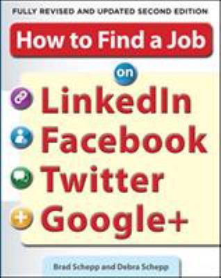 How to find a job on LinkedIn, Facebook, Twitter, and Google+ cover image