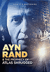 Ayn Rand & the prophecy of Atlas shrugged cover image