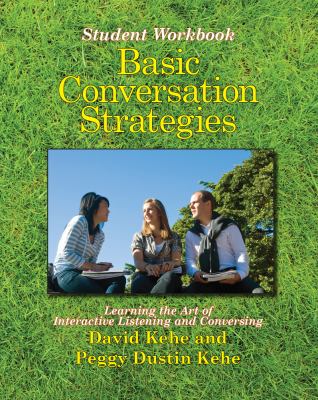 Basic conversation strategies : learning the art of interactive listening and conversing cover image