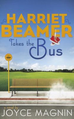 Harriet Beamer takes the bus cover image
