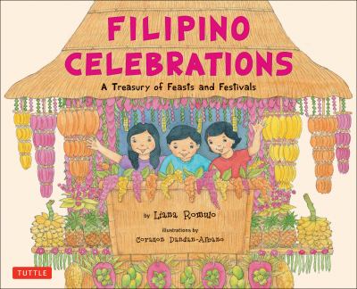 Filipino celebrations : A Treasury of Feasts and Festivals cover image