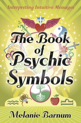 The book of psychic symbols : interpreting intuitive messages cover image