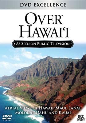Over Hawaii aerial views of Hawaii, Maui, Lanai, Molokai, Oahu and Kauai cover image
