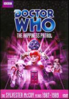 Doctor Who. Story 153, The happiness patrol cover image