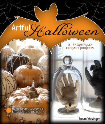 Artful Halloween : frightfully elegant projects cover image