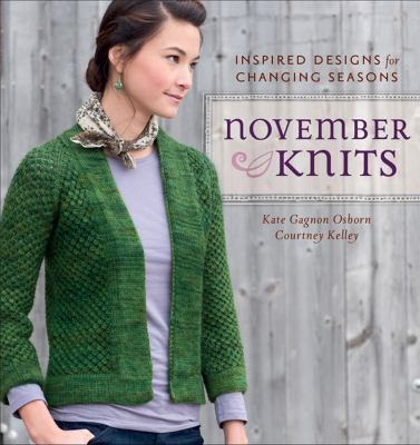 November knits : inspired designs for changing seasons cover image