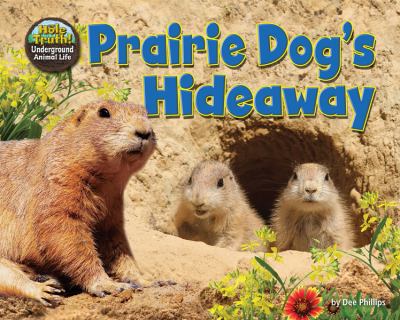 Prairie dog's hideaway cover image