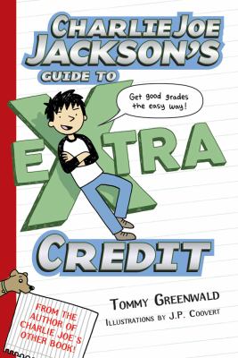 Charlie Joe Jackson's guide to extra credit cover image
