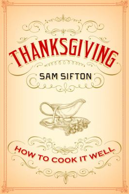 Thanksgiving : how to cook it well cover image
