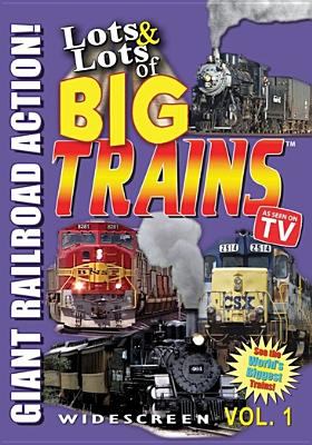 Lots & Lots of Big Trains. Volume 1 cover image