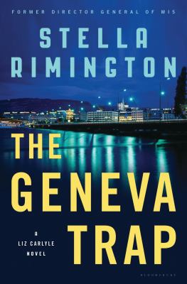 The Geneva trap : a Liz Carlyle novel cover image