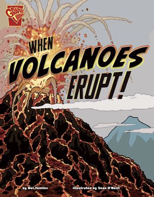 When volcanoes erupt! cover image