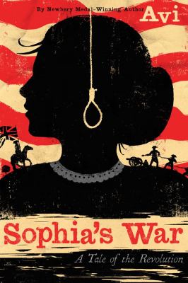 Sophia's war : a tale of the Revolution cover image