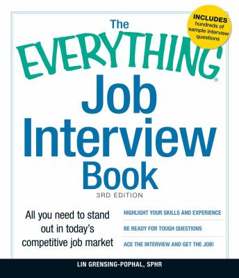 The everything job interview book : all you need to stand out in today's competitive job market cover image