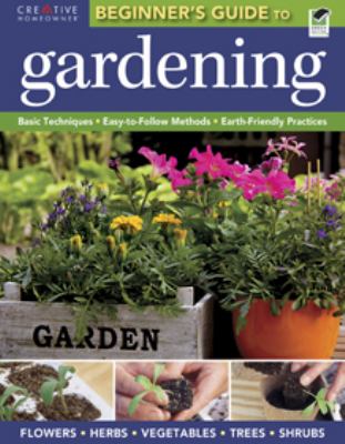 The beginners' guide to gardening cover image