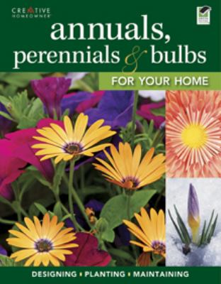 Annuals, perennials & bulbs for your home cover image