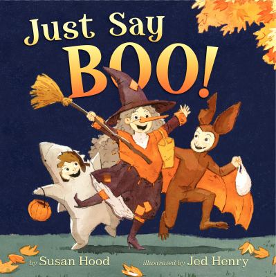 Just say boo! cover image