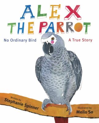 Alex the parrot : no ordinary bird cover image