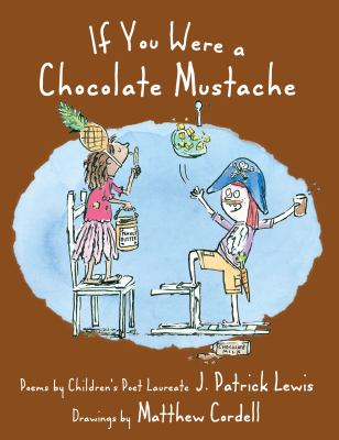 If you were a chocolate mustache : poems cover image