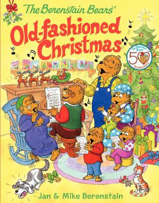 The Berenstain Bears' old-fashioned Christmas cover image