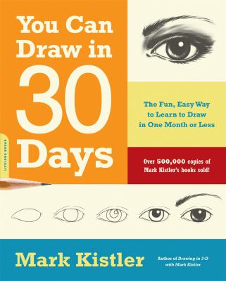 You can draw in 30 days : the fun, easy way to learn to draw in one month or less cover image