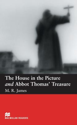 The house in the picture ; and, Abbot Thomas' treasure cover image