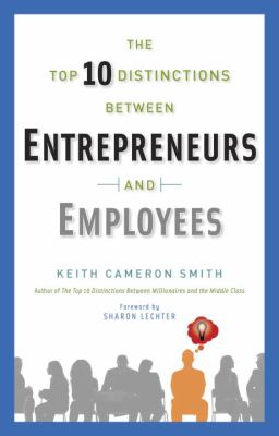 The top 10 distinctions between entrepreneurs and employees cover image