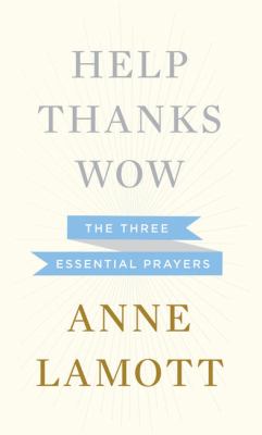 Help, thanks, wow the three essential prayers cover image