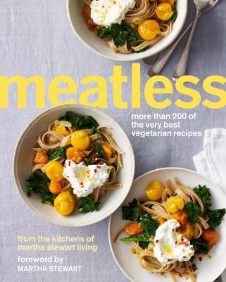 Meatless : more than 200 of the very best vegetarian recipes cover image