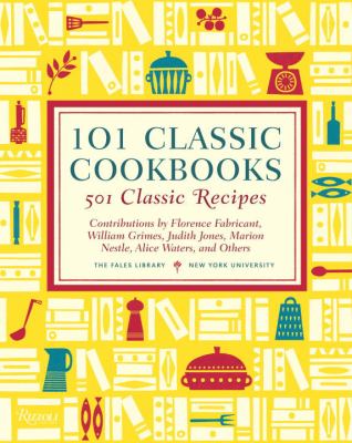 101 classic cookbooks : 501 classic recipes cover image