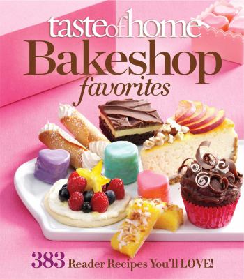 Taste of Home bakeshop favorites cover image