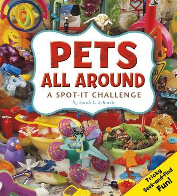 Pets all around : a spot-it challenge cover image