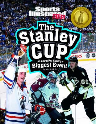 The Stanley Cup : all about pro hockey's biggest event cover image