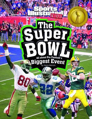 The Super Bowl : all about pro football's biggest event cover image