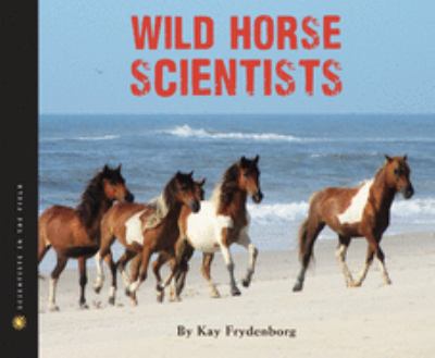 Wild horse scientists cover image