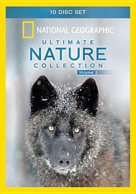 National Geographic ultimate nature collection. Volume 2 cover image