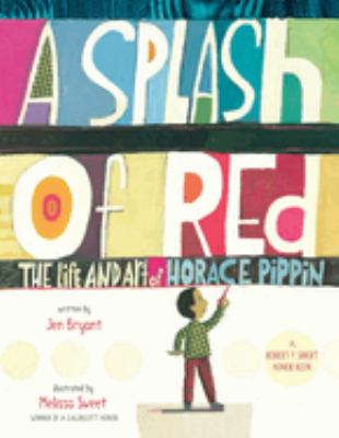 A splash of red : the life and art of Horace Pippin cover image