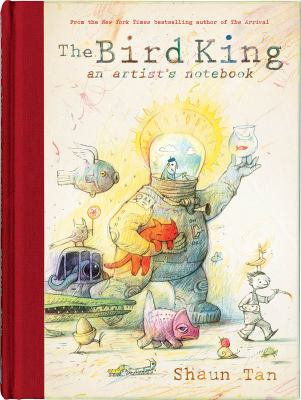 The bird king : an artist's notebook cover image