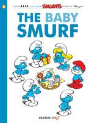 Smurfs graphic novel. 14, The baby smurf cover image