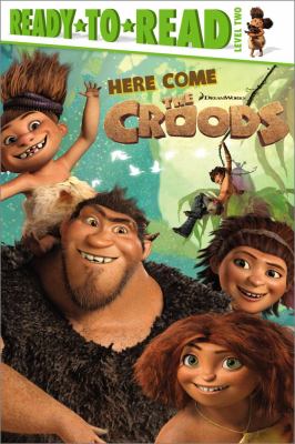 Here come the Croods! cover image