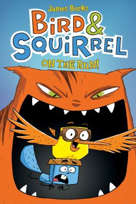 Bird & Squirrel on the run! cover image