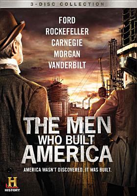 The men who built America cover image