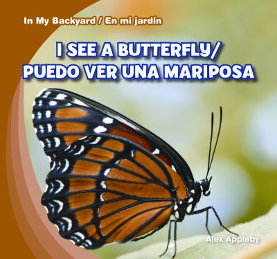 I see a butterfly = Puedo ver una mariposa cover image