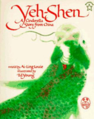 Yeh-Shen : a Cinderella story from China cover image